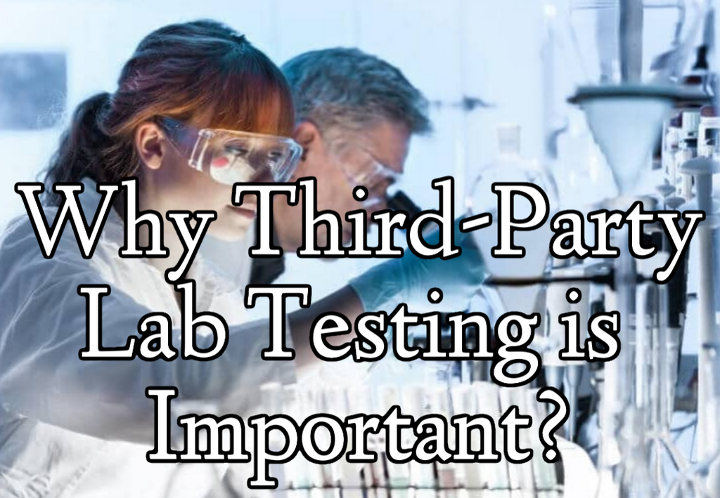 Why Third-Party Laboratory Testing is Important? 